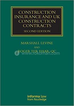 Construction Insurance and UK Construction Contracts