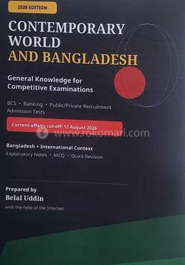 Contemporary World & Bangladesh