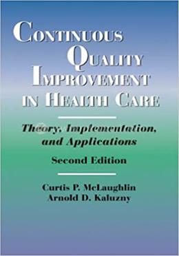 Continuous Quality Improvement in Health Care