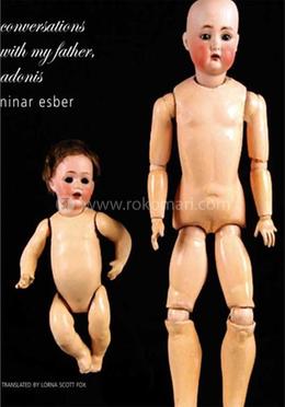 Conversations with My Father, Adonis