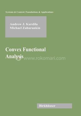 Convex Functional Analysis