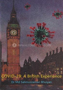 Covid-19 A British Experience image