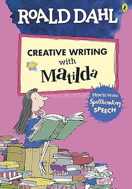 Creative Writing with Matilda