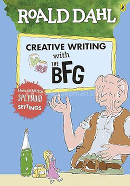 Creative Writing with The BFG