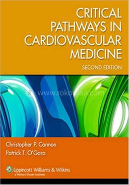 Critical Pathways in Cardiovascular Medicine