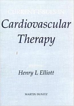 Current Issues in Cardiovascular Therapy