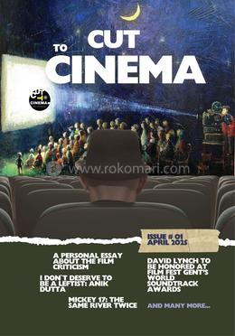Cut To Cinema : Issue 1
