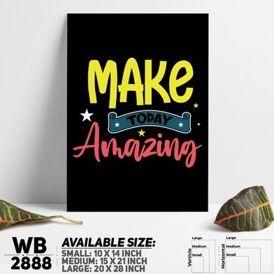 DDecorator Make Today Amaizing - Motivational Wall Board Wall Canvas image