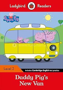 Daddy Pig's New Van : Level 2
