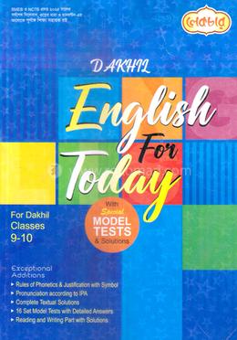 Dakhil English For Today With Special Model Tests and Solutions - Class 9-10 image