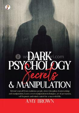 Dark Psychology Secrets And Manipulation image