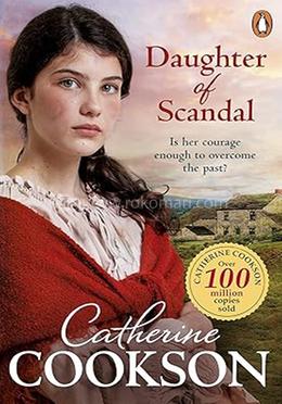 Daughter of Scandal - Is her courge enough to Overcome the past 