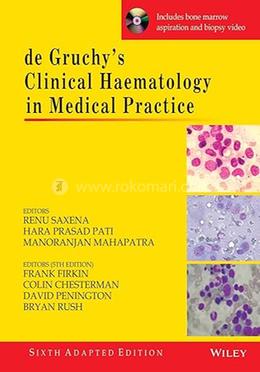 De Gruchy's Clinical Haematology in Medical Practice 