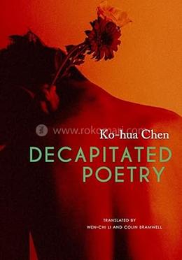 Decapitated Poetry