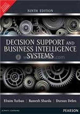 Decision Support and Business Intelligence Systems