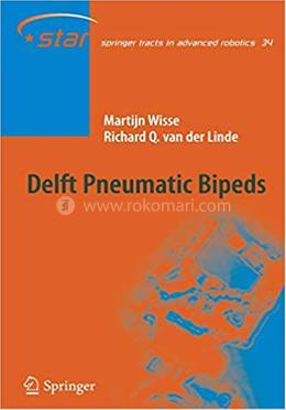 Delft Pneumatic Bipeds