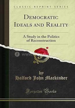 Democratic Ideals and Reality 