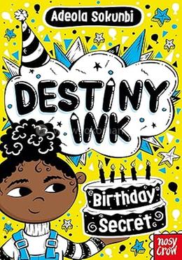 Destiny Ink: Birthday Secret 
