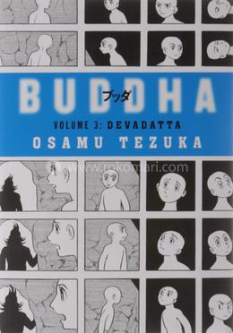 Buddha : Devadatta - Volume 3