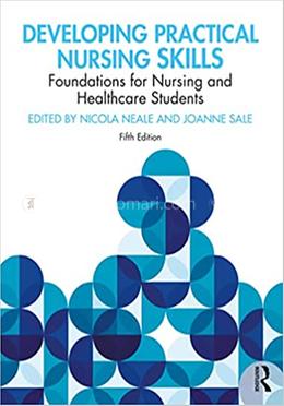 Developing Practical Nursing Skills