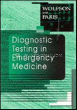 Diagnostic Testing in Emergency Medicine