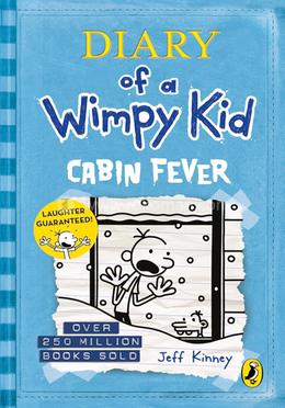 Diary of a Wimpy kid 6: Cabin fever image