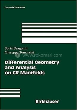 Differential Geometry and Analysis on CR Manifolds