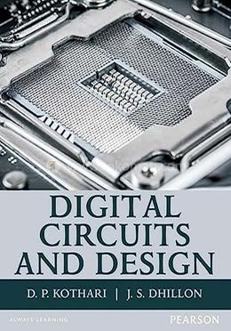 Digital Circuits AND DESIGN