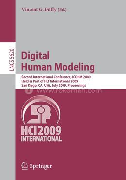 Digital Human Modeling: Second International Conference