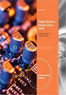 Digital Systems Design Using VHDL