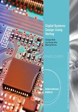 Digital Systems Design Using Verilog (IE) (PB 2016)
