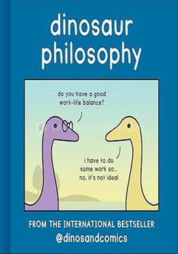 Dinosaur Philosophy 