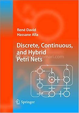 Discrete, Continuous, and Hybrid Petri Nets