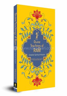 Divine Teachings of Ram