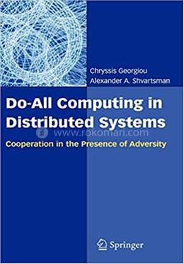 Do-All Computing in Distributed Systems