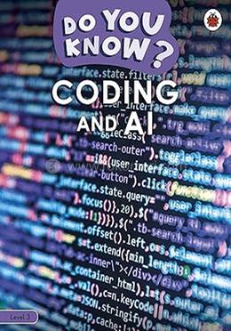 Do You Know? : Coding and A I - Level 3