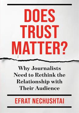 Does Trust Matter? 