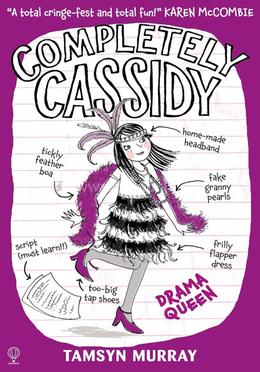 Drama Queen: 03 (Completely Cassidy) 