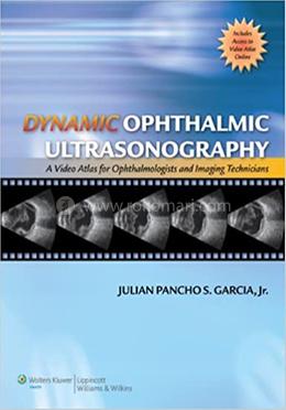 Dynamic Ophthalmic Ultrasonography