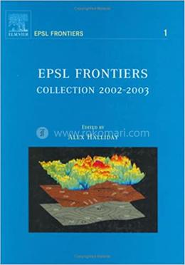 EPSL Frontiers: Collection 2002-2003 - Volume 1