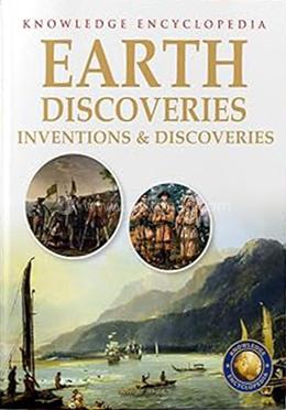 Earth Discoveries - Inventions and Discoveries