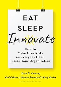 Eat, Sleep, Innovate image
