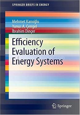 Efficiency Evaluation Of Energy Systems
