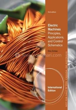 Electric Machines Principles Application and Control Schematics