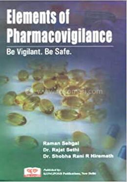 Elements Of Pharmacovigilance