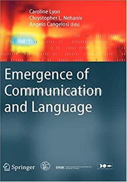 Emergence of Communication and Language