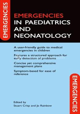 Emergencies in Paediatrics and Neonatology
