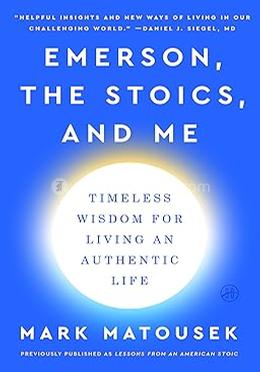 Emerson, The Stoics, And Me