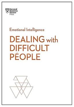 Emotional Intelligence Dealing with Difficult People
