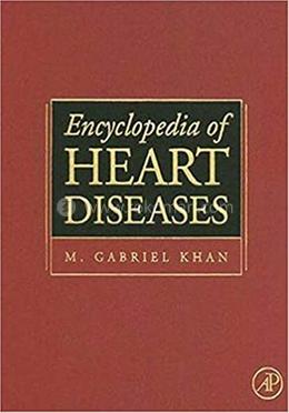 Encyclopedia of Heart Diseases